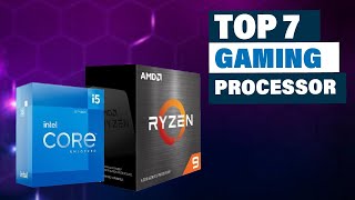 Best Processor for Gaming Upgrade Your Rig with Toptier Performance [upl. by Sanborne]