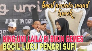 PUTRA BOCIL PENARI SUFI PECINTA SOUD HOREGUMI LAILA SAMPAI GEMES [upl. by Stickney238]