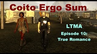 Coito Ergo Sum LTMA Ep 10  True Romance [upl. by Hizar]