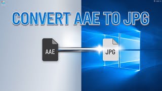 How To Convert AAE to JPG on Windows 11 Easy Way [upl. by Nosned]