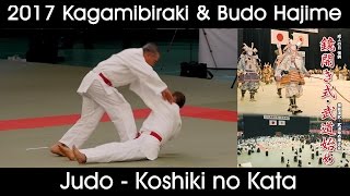 Judo  Koshiki no Kata Demonstration  Kagamibiraki 2017 [upl. by Andree580]