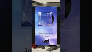 Shubhaarambh 8d Song  lofi shades  songs [upl. by Arerrac]