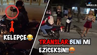 MOTORDA JOP VE KELEPÇE TAŞIMAK  TRANSSEKSÜELLERİ EZİYORDU YENİ BİR MOTOSİKLET ÇETESİ KOMİK ANLAR [upl. by Prady]