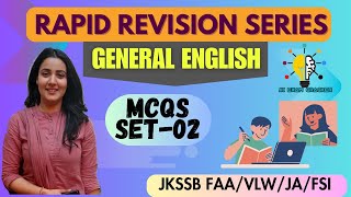 LEC02  GENERAL ENGLISH  RAPID REVISION MCQS SERIES  BY TANIA MAM jkssb vlw faa ssc [upl. by Suidaht]