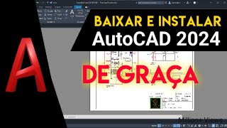 COMO BAIXAR E INSTALAR O AUTOCAD 2024 GRATUITO PARA ESTUDANTE [upl. by Ieluuk]