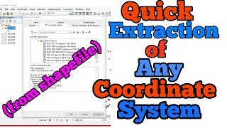 Quick extraction of Any coordinate system from shape file 2018 [upl. by Rases693]