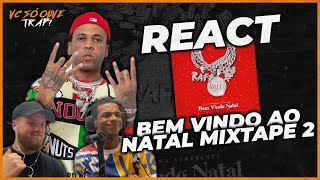 Raffa Moreira salvou o Natal  Bem vindo ao Natal Mixtape 2 REACT [upl. by Oesile]