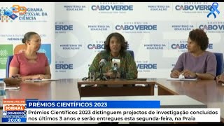 Prémios Científicos 2023 distinguem projectos de investigação concluídos nos últimos 3 anos e serão [upl. by Aniv]