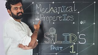 Mechanical Properties of Solids  Part 1  Malayalam  Class 11  Physics  Elasticity [upl. by Annatnas]