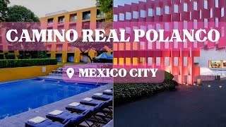 Camino Real Polanco Suite Chapultepec Tour Mexico city [upl. by Hotchkiss660]