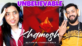 Khamoshi  Munawar x Farhan Khan  Prod by DRJ Sohail  Reaction [upl. by Yenor183]