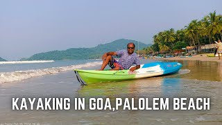 KayaKing in Goa at Palolem Beach With Friends  South Goa [upl. by Sasha217]