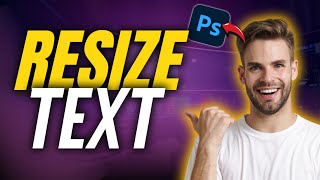 Mastering text resizing in Photoshop [upl. by Milton]