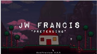 Jw Francis  Pretending Sub Español [upl. by Nove]