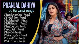 Pranjal Dahiya New Songs  New Haryanvi Song Jukebox 2023  Pranjal Dahiya Best Haryanvi Songs 2023 [upl. by Atterrol]