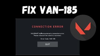 Fix Valorant VAN 185 connection error [upl. by Leilah]