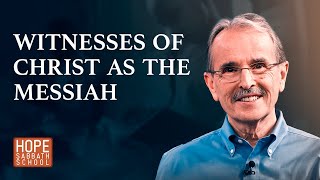 Lesson 4 WITNESSES OF CHRIST AS THE MESSIAH [upl. by Adnwahs]