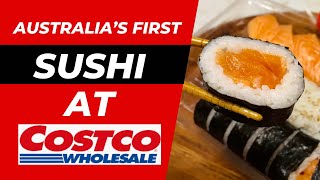 Australia’s first ever sushi at Costco [upl. by Googins738]