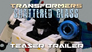 TRANSFORMERS SHATTERED GLASS  Teaser Trailer [upl. by Aihsital21]