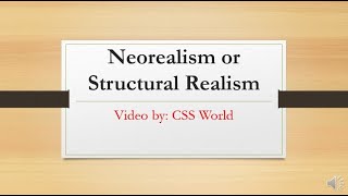 NeorealismStructural Realism Theories of IR [upl. by Gamin]