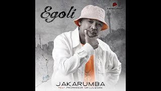 Jakarumba ft Professor Mr Luu amp MSK  Egoli Official Video [upl. by Idelia12]