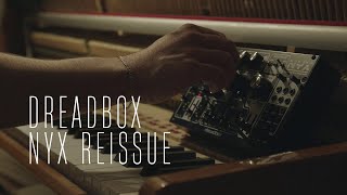 Dreadbox Nyx Reissue amp Felt Piano  Winterdagen [upl. by Palladin]