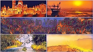 32 Places to Visit near Surat for a Weekend Getaway  Surat Ke Pass Ghumne Ki Jagah [upl. by Cho889]