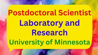 postdoctoral scientist Laboratory and Research University of Minnesota [upl. by Eicirtap965]