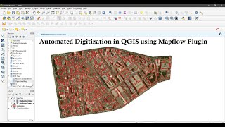 Automated Digitization in QGIS using Mapflow Plugin [upl. by Sauder]