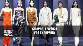 SIRAPOP  ELLE FASHION WEEK 2024 EFW2024  VDO BY POPPORY [upl. by Melbourne419]