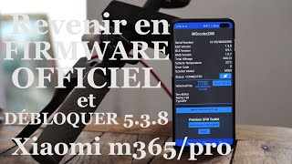 Revenir en Firmware dOrigine  Débloquer Version 538 XIAOMI M365PRO [upl. by Willa]