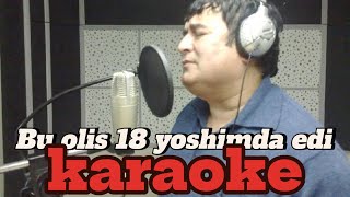 Bahodir Mamajonov Bu olis 18 yoshimda edi karaoke [upl. by Walston]