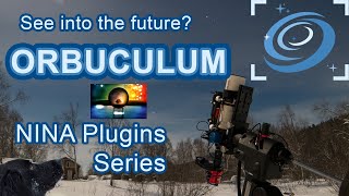 NINA Plugins  Orbuculum [upl. by Zweig]