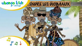 Chanson Les décimales ne sont pas des entières  Ubongo Kids  Musique dAfrique [upl. by Nylcoj]