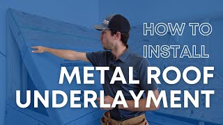 How to Install Metal Roof Underlayment [upl. by Lema]