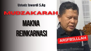 ADAKAH REINKARNASI DALAM ISLAM  Kaijan Tauhid  Ustadz Iswaedi SAgkajiantauhid hakikat makrifat [upl. by Arinaid993]