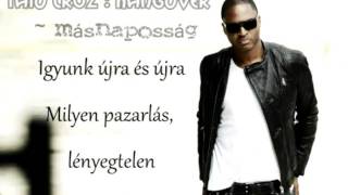 Taio Cruz  Hangover  magyarul [upl. by Ethelda]