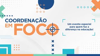 Coordenação em foco 2024 [upl. by Laucsap]