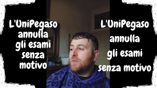 LUniPegaso annulla gli esami senza motivo pegaso linguisticauniversità esami [upl. by Milda]