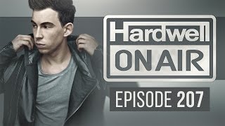 Hardwell On Air 207 [upl. by Emelyne]