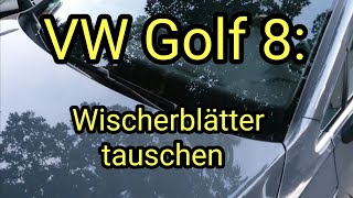 VW Golf 8 Scheibenwischer wechseln Wischerarme in Servicestellung bringen [upl. by Adev641]