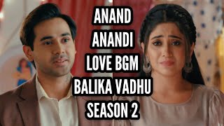 AnandAnandi Love BGM  Ep 144  Balika Vadhu 2 [upl. by Buzz]