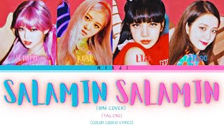 AI COVER  SALAMIN SALAMIN LYRICS JENNIEROSELIZAJISOO BINI COVER COLOR CODED LYRICS [upl. by Trumaine]