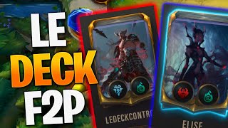 Le seul vrai deck F2P sur Runeterra [upl. by Euqinomahs]