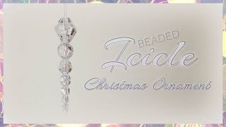 Beaded Icicle Christmas Ornament [upl. by Shue]