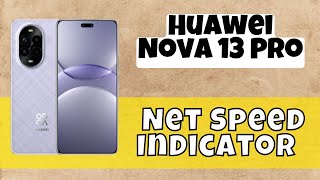 Nova 13 Pro Net Speed Indicator  Show internet speed on status bar huawei [upl. by Phaedra557]