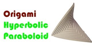 Origami hyperbolic paraboloid [upl. by Guibert922]