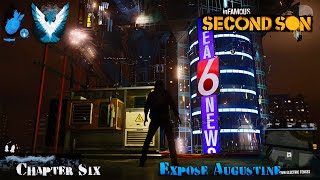 Infamous Second Son  Chapter Six Expose Augustine Hero [upl. by Zeeba]