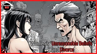 Womens quotUnreasonable Beliefsquot and Divorce Modern women  Modern Marriage [upl. by Trebornhoj]