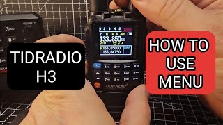 TIDRADIO H3  HOW TO USE MENU amp MORE TIPS [upl. by Ainer]